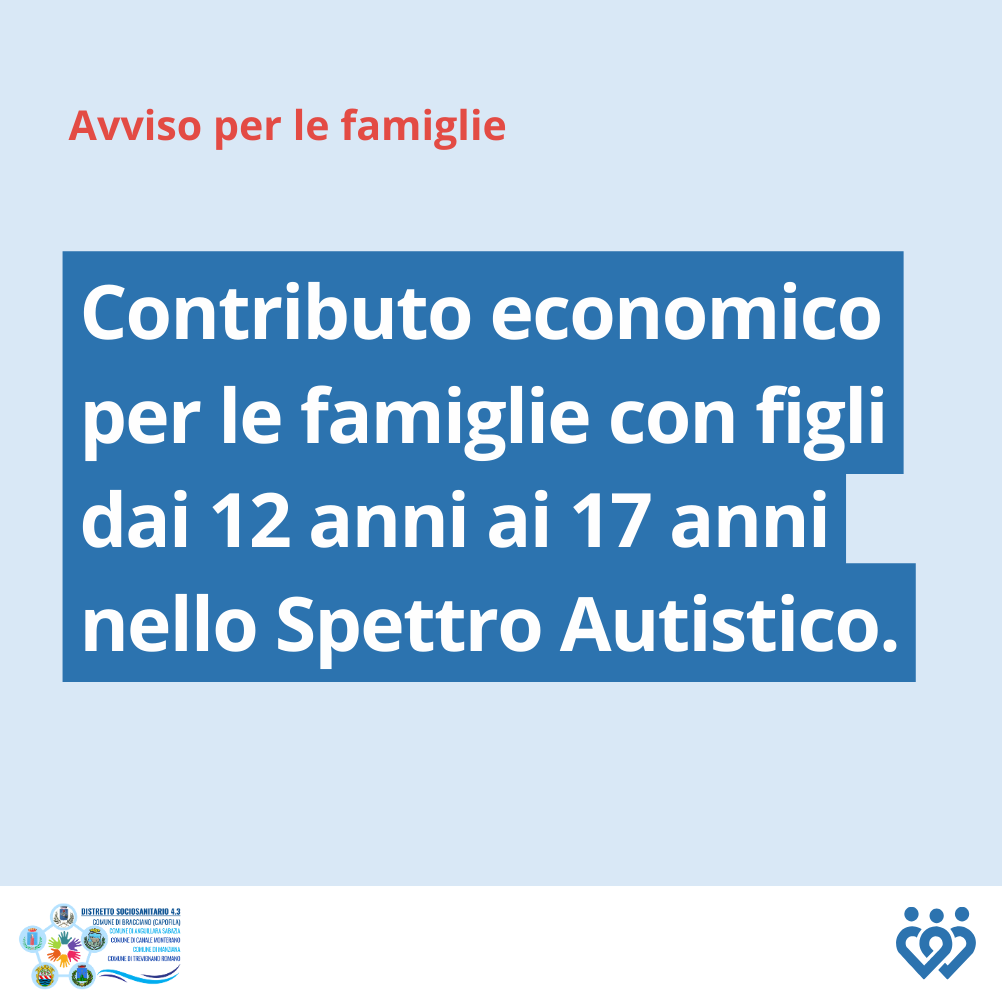 Contributo economico  per le famiglie con figli dai 12 anni ai 17 anni nello Spettro Autistico